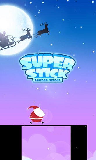 game pic for Super stick: Cartoon heroes